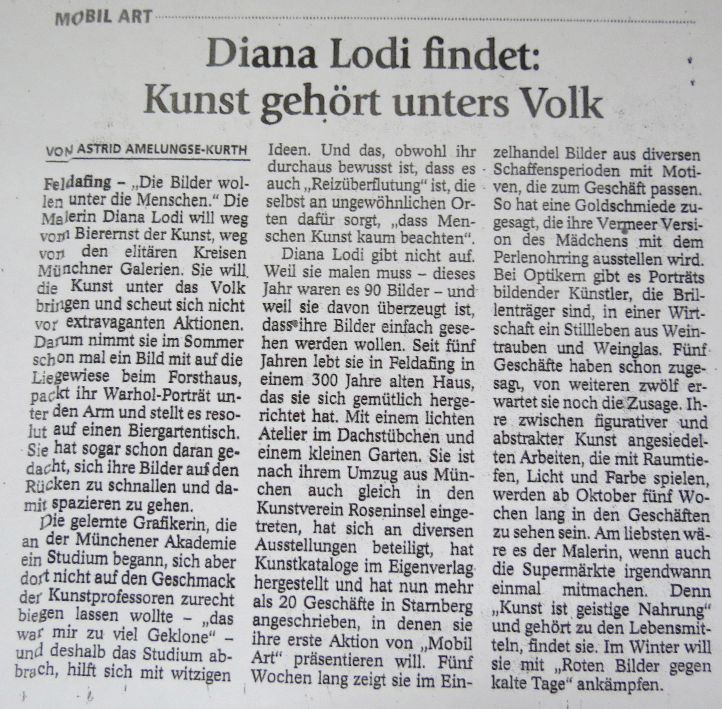 Diana Lodi findet: Kunst gehört unters Volk